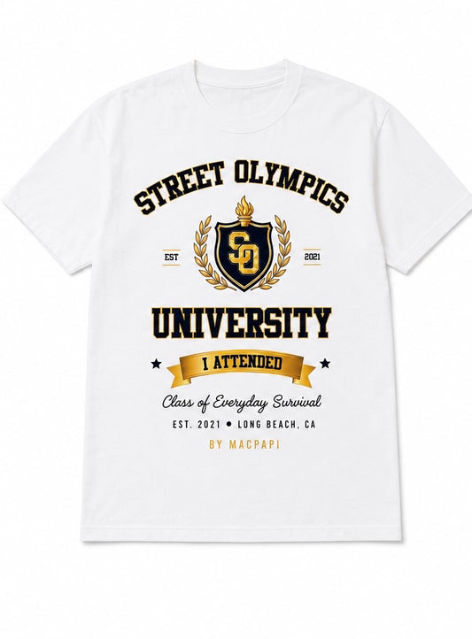 🎓 Street Olympics University™

Dean’s List Edition – White Tee

Class of Everyday Survival.